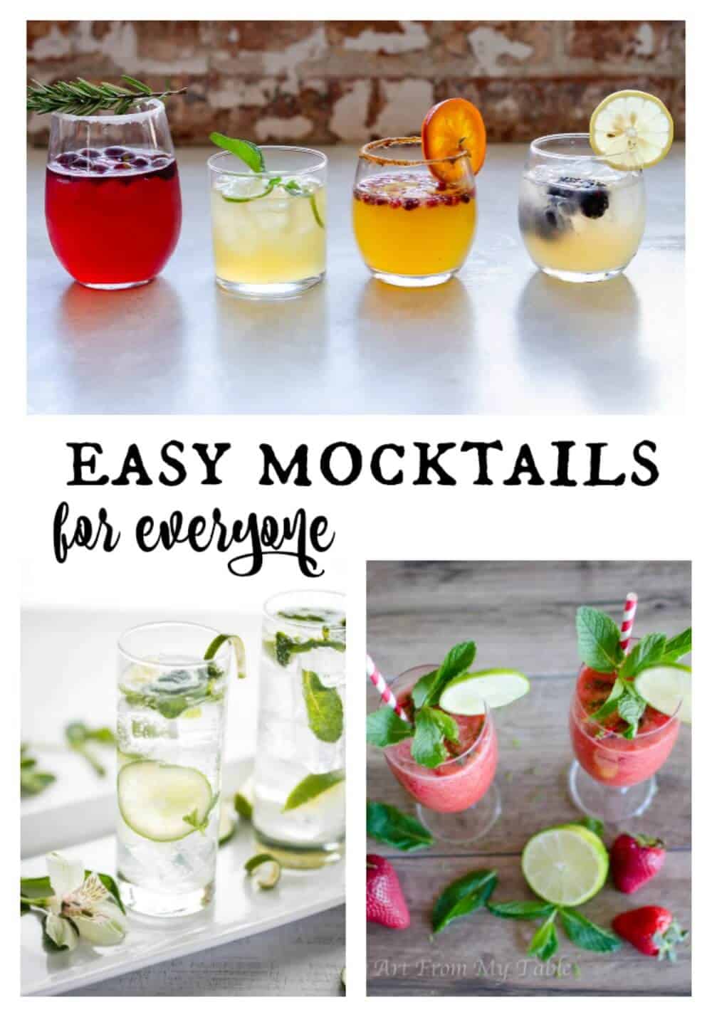 Whether you want a fun faux-cocktail for the family, or you don't drink, or you're the designated driver, here you'll find Popular and Easy Mocktail Recipes for Everyone!  It's what to drink when you're not drinking! #artfrommytable #mocktails #virgindrinks via @artfrommytable