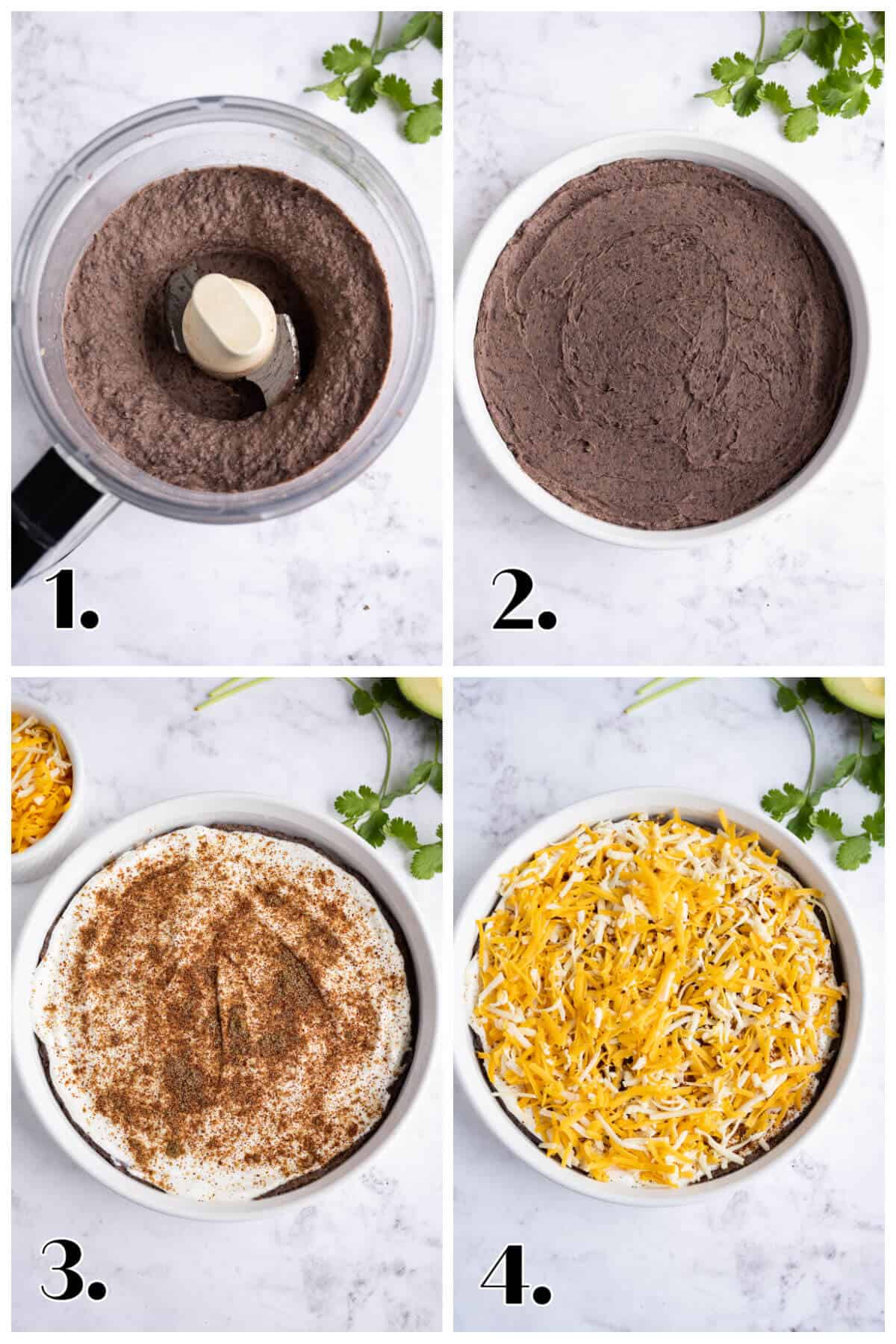 4 image collage showing how to assemble black bean dip. 1. processed prepared beans in a food processor; 2. mashed black beans in a round pie plate; 3. a layer of greek yogurt and spices; 4. the final layer of shredded cheese.