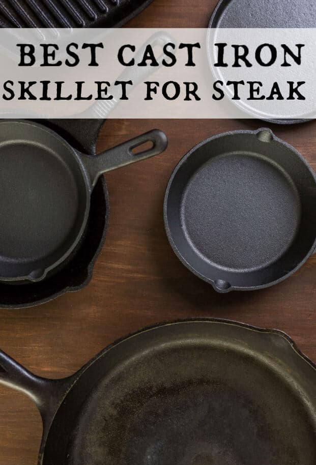 Best Cast Iron Skillet for Steak via @artfrommytable