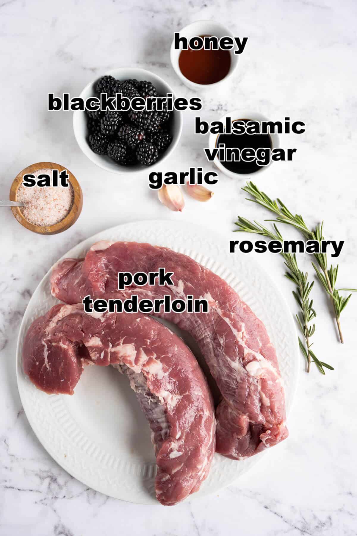 Ingredients to make sous Vide Pork Tenderloin with Blackberry Balsamic Reduction