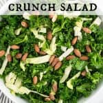 Large Bowl of Kale Crunch Salad, just like Chick Fil A's! Text overlay says: Kale Crunch Salad.